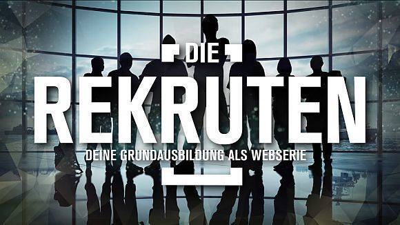Der Trailer zur Webserie "Die Rekruten" wurde über eine halbe Million Mal geklickt.
